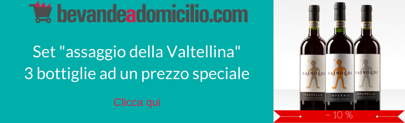 set assaggio della valtellina 3 bottiglie di vino ad un prezzo speciale -10%